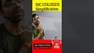 Simplification Tricks by Dheeraj Sir | SSC CHSL, CGL, MTS |#sscmathstricks #ssc