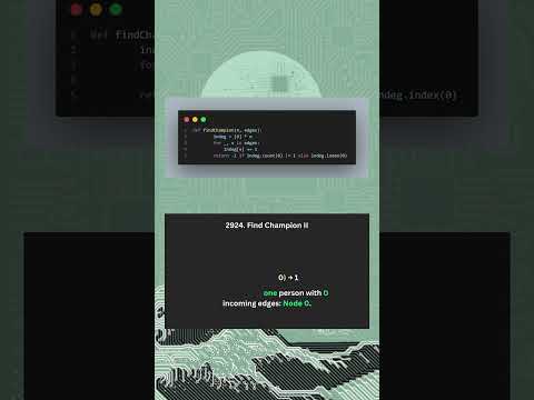 🚀 Find Champion II Solved! Problem 2924 🏆💡