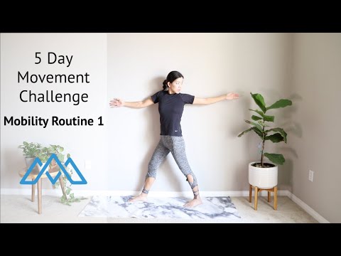 5 Day Mobility Challenge: Day 1 Mobility Routine 1