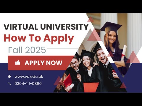 How to Apply for Admissions in Virtual University Fall 2025 | Complete Step-by-Step Guide