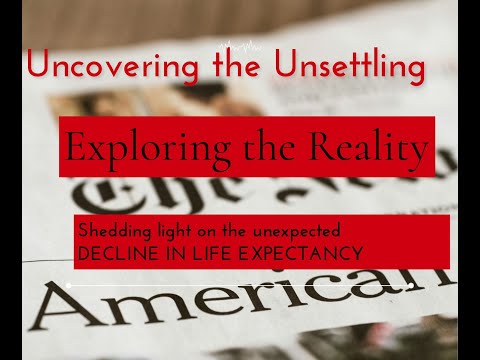 Why Is American Life Expectancy Declining?