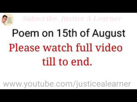Motivation poem on 15 August !!!!!!  create by justice a learner !!!!! full HD MP 4