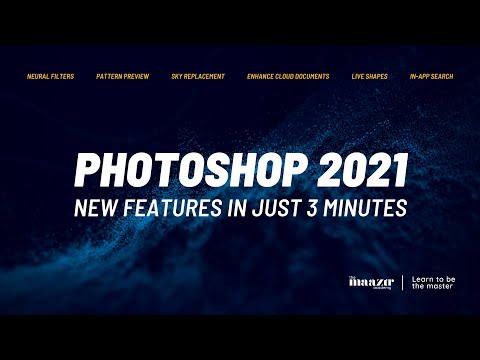 Top Photoshop 2021 New Features in Just 3 Minutes
