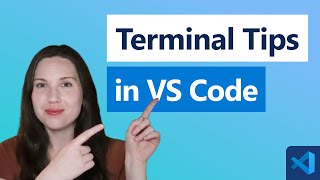 Terminal Tips in VS Code