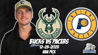 Milwaukee Bucks vs Indiana Pacers 12/23/25 NBA Free Picks & Prediction | NBA Betting Tips
