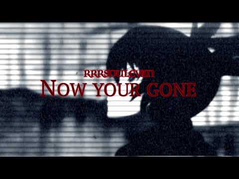 Now You're Gone (Official Audio)