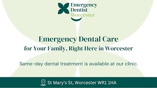 Emergency Dentist in Worcester: 24/7 Urgent Care & Same-Day Relief! 🦷⏳