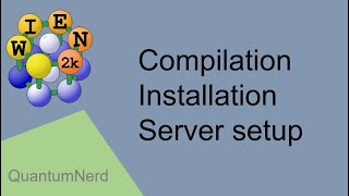 wien2k tutorial 1: compilation (parallel&serial, Ubuntu, Intel compilers/MKL/MPI) and server setup