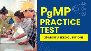 PgMP Exam 2026 - Project Management Practice Test & Review (25 Most Asked Questions)