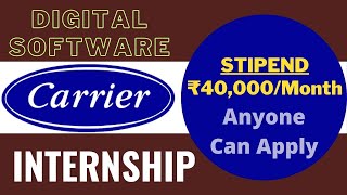 CARRIER Internship 2024 | STIPEND ₹40,000/Month | Anyone Can Apply | Latest Internships 2024