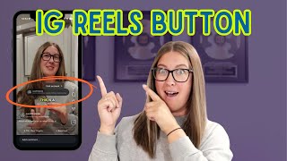Instagram's Latest Reels Update | Clickable Buttons Tutorial