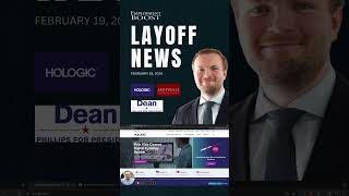 LAYOFF NEWS: February 19, 2024 #layoffnews #jobmarket #layoffs #jobs