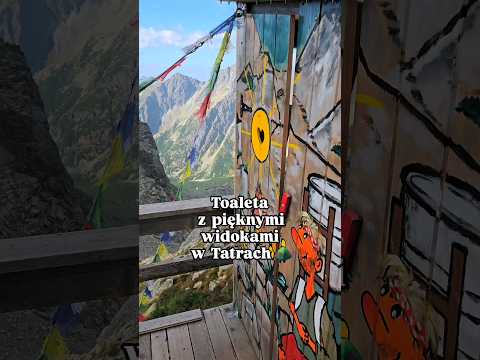 Widokowa toaleta znajduję się przy Chacie pod Rysami i oferuje piękne górskie widoki #tatry #góry