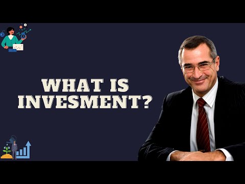What is Investment?