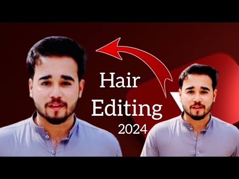 Hair Editing for PicsArt 2024  |  Hair Editing 2024