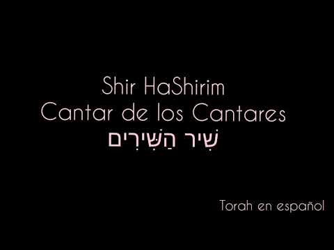 Shir HaShirim ~ Cantar de los Cantares ~ audio en español