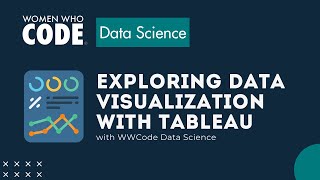 Exploring Data Visualization Tools through Tableau (Workshop 3)