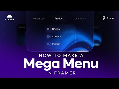 How to make a Mega Menu in Framer