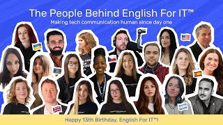 The Story of Us: 13 Years of English For IT™