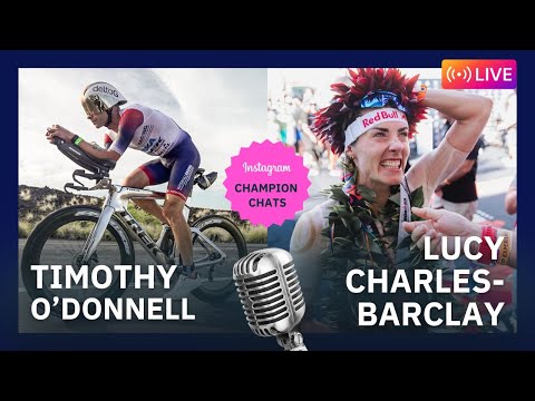 Champion Chats with Lucy Charles Barclay & Timothy O'Donnell | Instagram Live Exclusive Interview