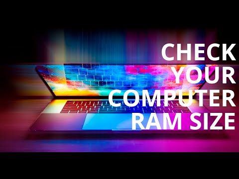 How to check the size of your computer ram