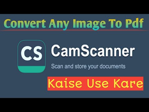 CamScanner Se Pdf Kaise Banaye | How To Use CamScanner |