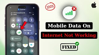 How to Fix Mobile data is on but internet not working on iPhone | iPhone Mobile Data Problem