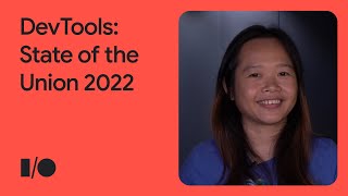 DevTools: State of the Union 2022