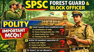Most Important Polity MCQs for SPSC Block Officer & Forest Guard | Constitution, Rights & Governance