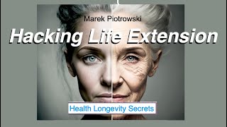 Hacking Life Extension