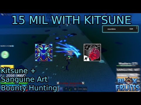 Kitsune + Sanguine Bounty Hunt - Blox Fruit