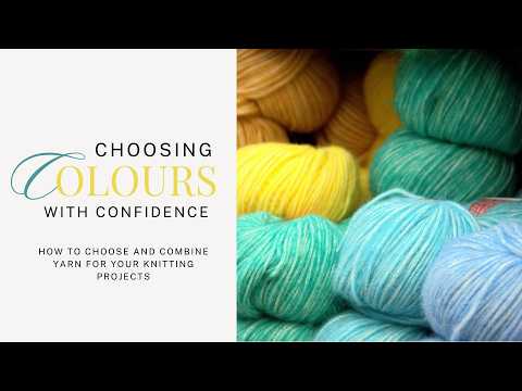 How to Choose Yarn Colors For Knitting And Crochet