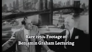 Rare 1955 Columbia Lecture — Benjamin Graham’s Value Investing Masterclass