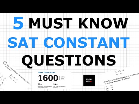 [August SAT] 5 Hard SAT Math Constant Problems.