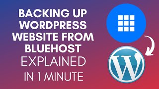 How To Backup WordPress Website From Bluehost (2025)