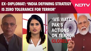 India Pak News | India Defining Strategy That Is In Line With Zero Tolerance For Terror: Ex-Diplomat