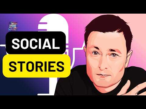 How Social Stories Help Autistic People (My Friend Autism) #videopodcast