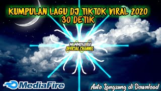 kumpulan lagu dj viral 30 detik || cocok buat quotes & literasi30detik