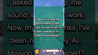 Funny AI Joke About Work Replacement | Tech Humor 2025