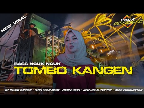 (FREE FLM) DJ TOMBO KANGEN BASS NGUK NGUK by yoga production