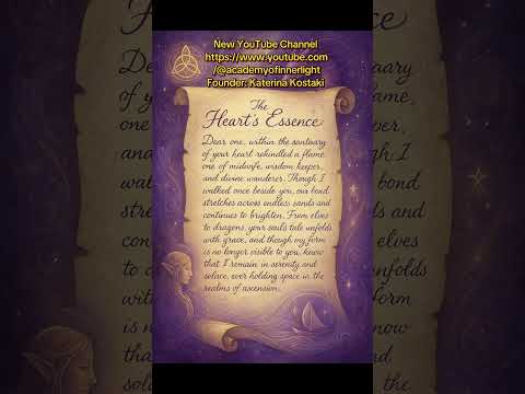 The Heart's Essence ( Academy of Inner Light) #academyofinnerlight #katerinakostaki #spirituality