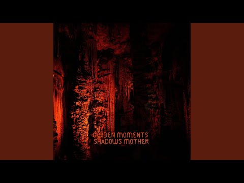 Shadows Mother
