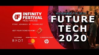 Future Tech Infinity Festival Innovations AR VR Technology Gadgets CES 2020 Preview