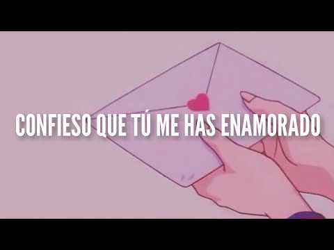 canción para dedicarle a tu crush ♡