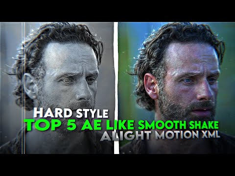 Top 5 AE-Like Shake Effects in Alight Motion | Free XML Presets Drop