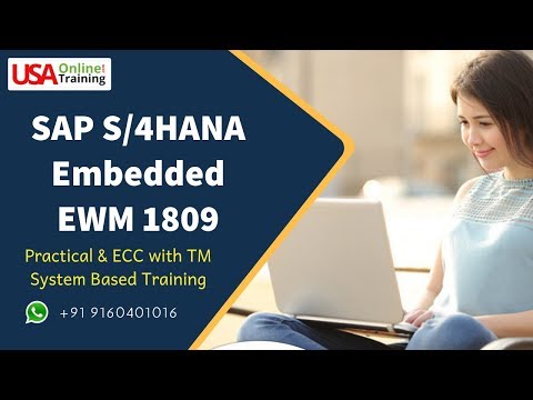 SAP S/4HANA Embedded  EWM Tutorial | SAP EWM S/4HANA Online Training | SAP S4 HANA EWM Demo