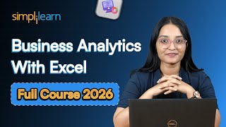 Business Analysis With Excel Full Course 2026 | Learn Business Analytics With Excel | Simplilearn