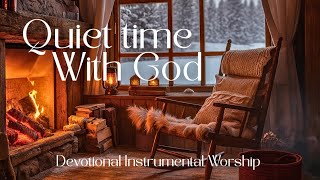 Time Alone With God – Cozy Christmas Worship 🎄🙏🏼 | Instrumental Music for Prayer & Devotion