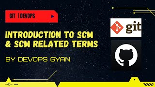 What is Source Code Management ( SCM ) and SCM related Terms | #1 | Git-Github in Hindi | DevopsGyan