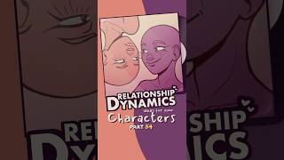 character dynamics, part 54 🌷👾 #writing #originalcharacter #oc #art #ocs